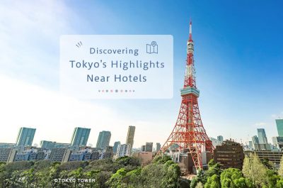 Discovering Tokyo’s Highlights Near Hotels